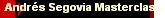 Andr�s Segovia Masterclass  1-4 VHS