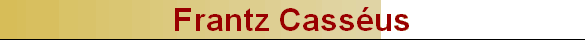 Frantz Cass�us