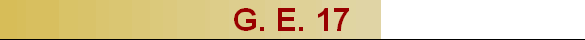 G. E. 17