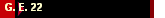 G. E. 22