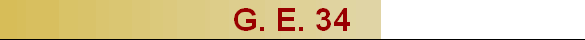 G. E. 34
