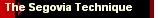 The Segovia Technique
